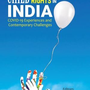Child Protection and Child Rights in India